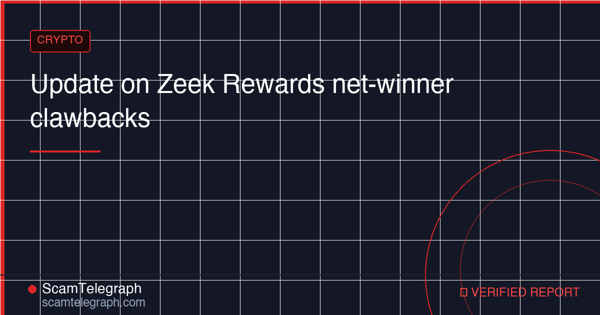 Update on Zeek Rewards net-winner clawbacks