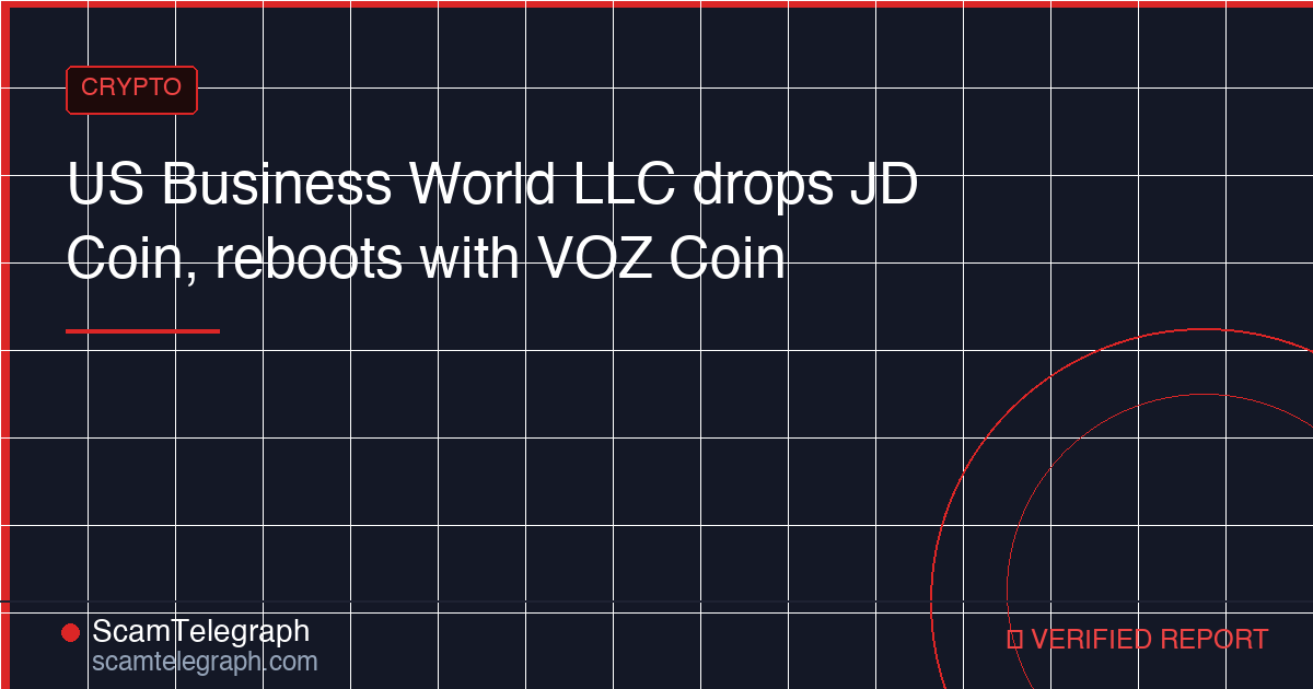US Business World LLC drops JD Coin, reboots with VOZ Coin