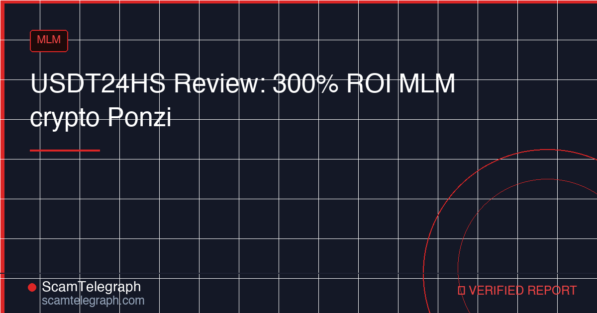 USDT24HS Review: 300% ROI MLM crypto Ponzi