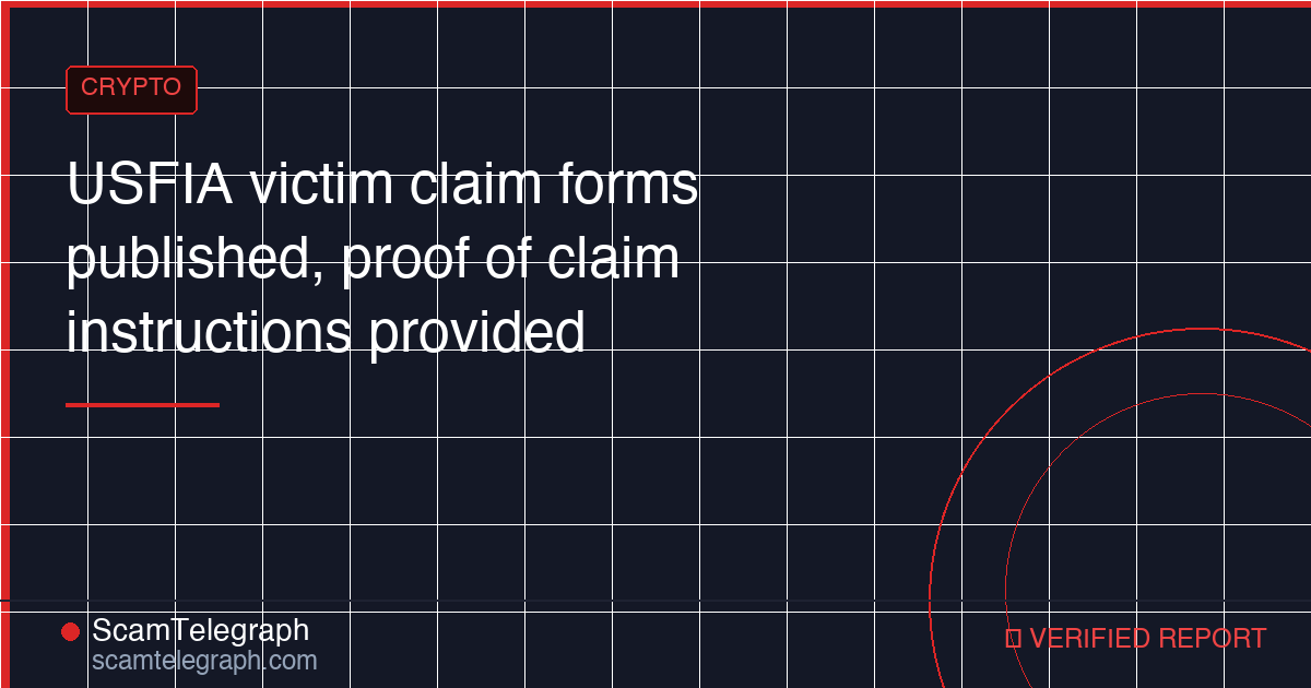 USFIA victim claim forms published, proof of claim instructions provided