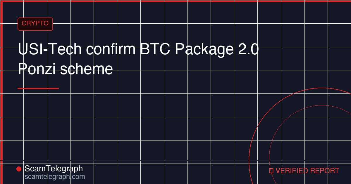 USI-Tech confirm BTC Package 2.0 Ponzi scheme