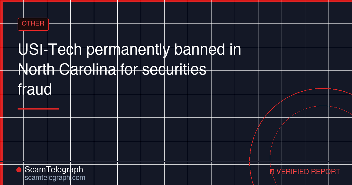 USI-Tech permanently banned in North Carolina for securities fraud