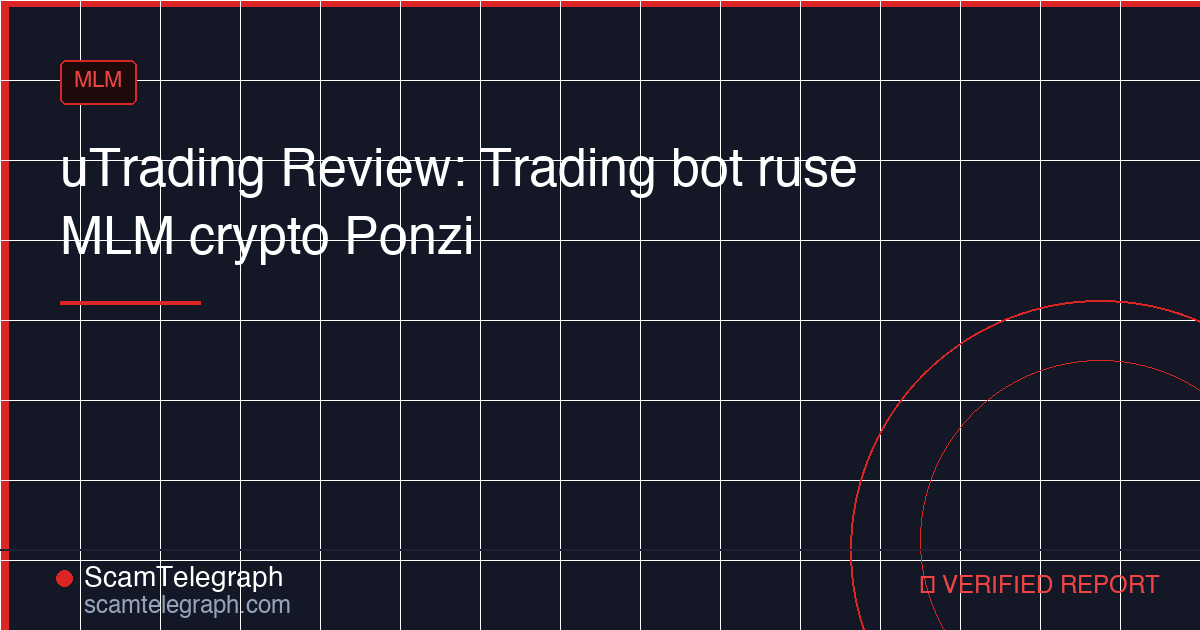 uTrading Review: Trading bot ruse MLM crypto Ponzi