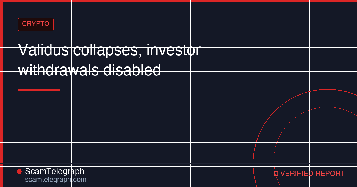 Validus collapses, investor withdrawals disabled