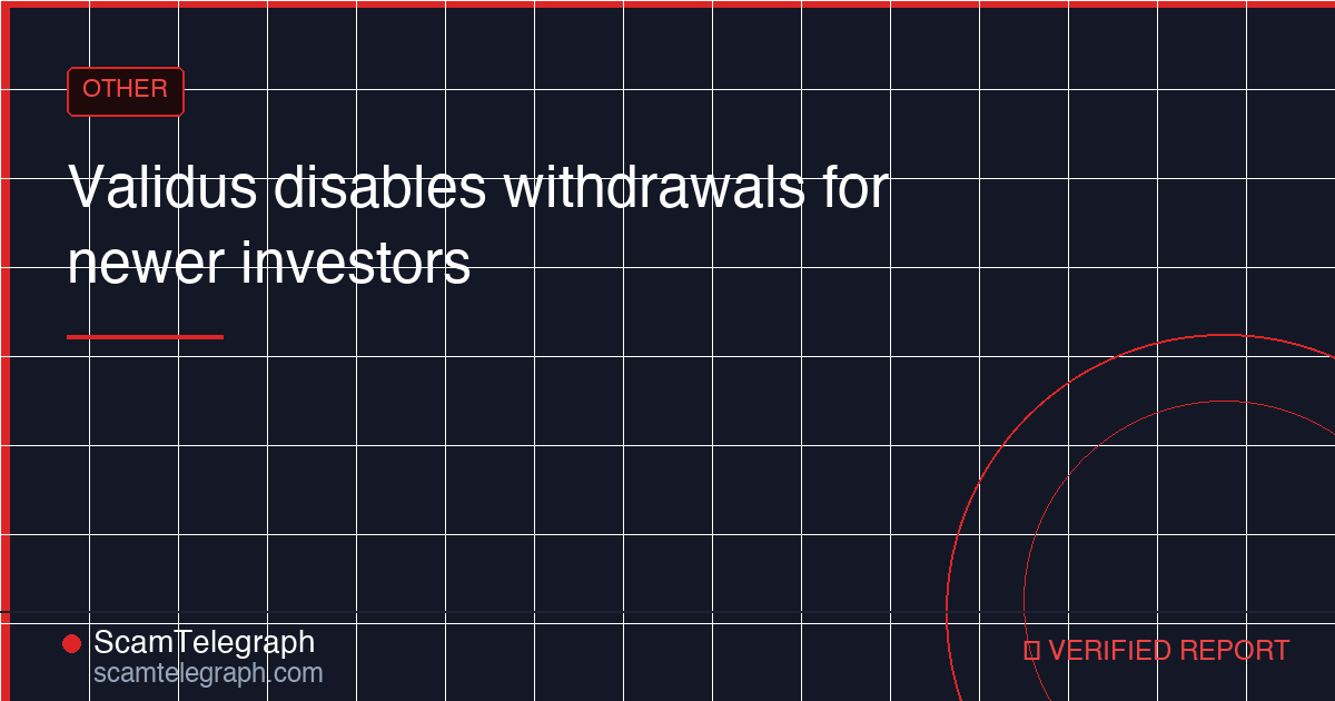 Validus disables withdrawals for newer investors