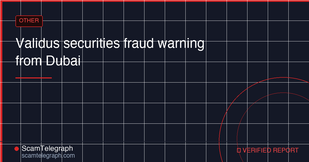 Validus securities fraud warning from Dubai