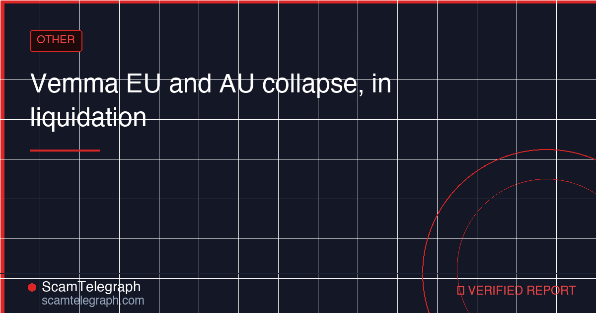 Vemma EU and AU collapse, in liquidation