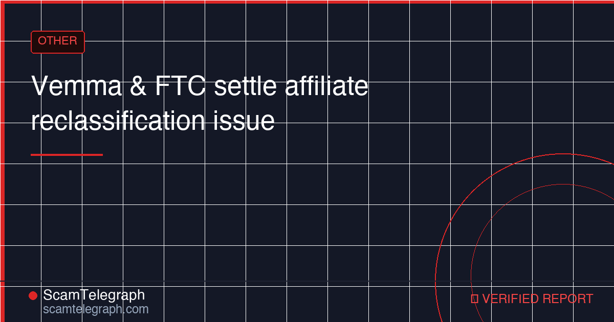 Vemma & FTC settle affiliate reclassification issue