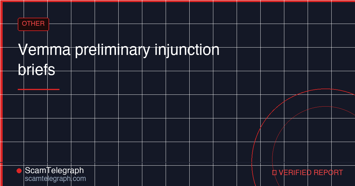 Vemma preliminary injunction briefs