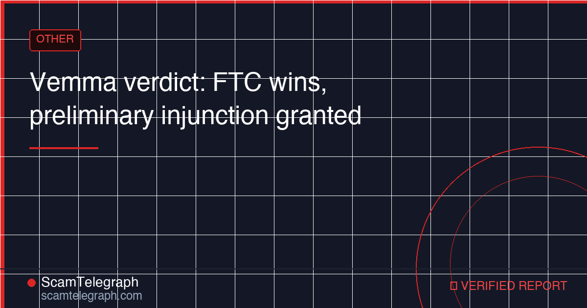 Vemma verdict: FTC wins, preliminary injunction granted