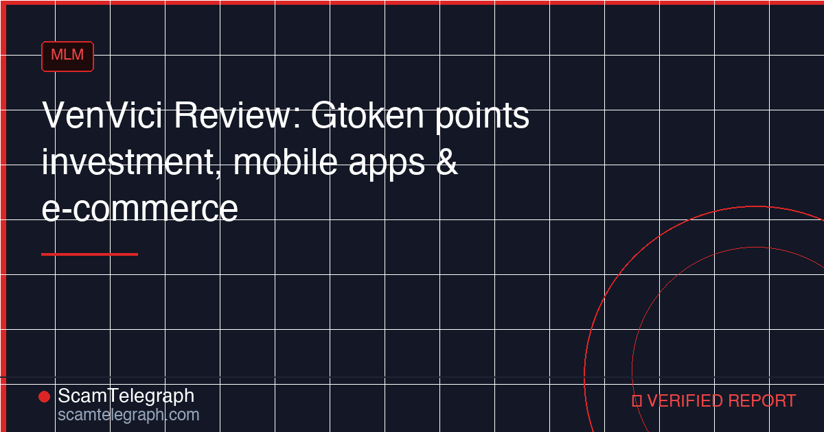 VenVici Review: Gtoken points investment, mobile apps & e-commerce