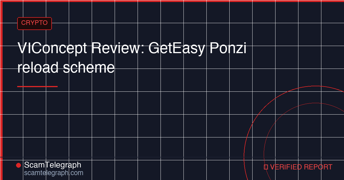 VIConcept Review: GetEasy Ponzi reload scheme