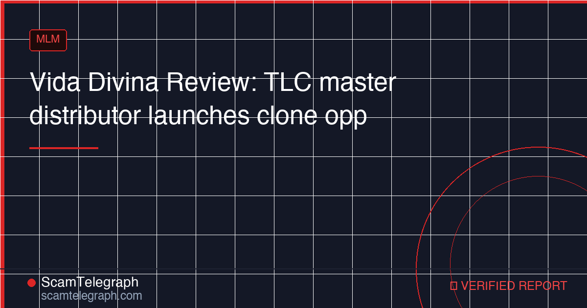 Vida Divina Review: TLC master distributor launches clone opp