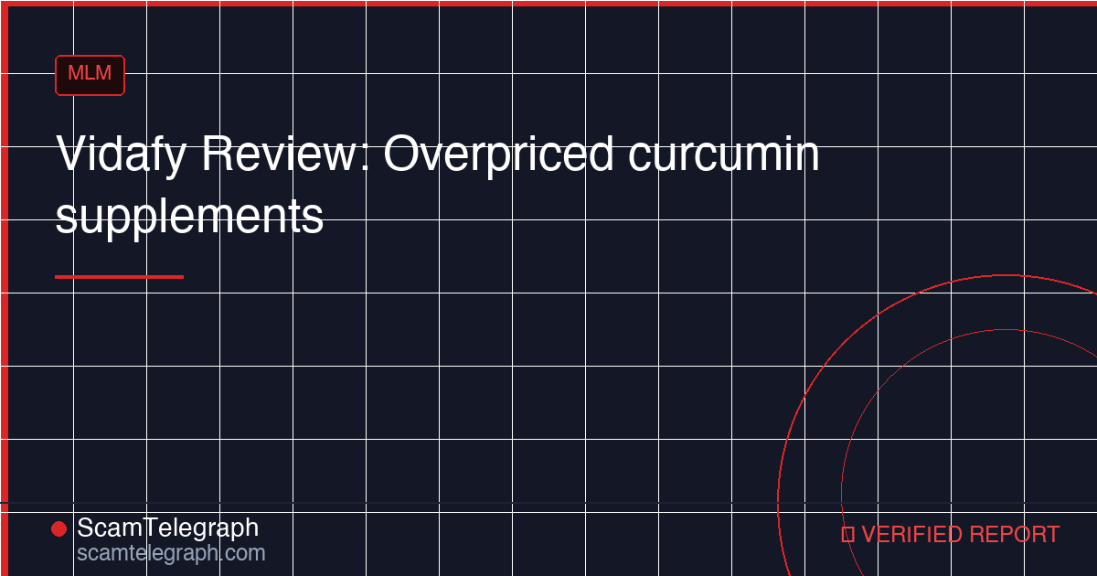 Vidafy Review: Overpriced curcumin supplements