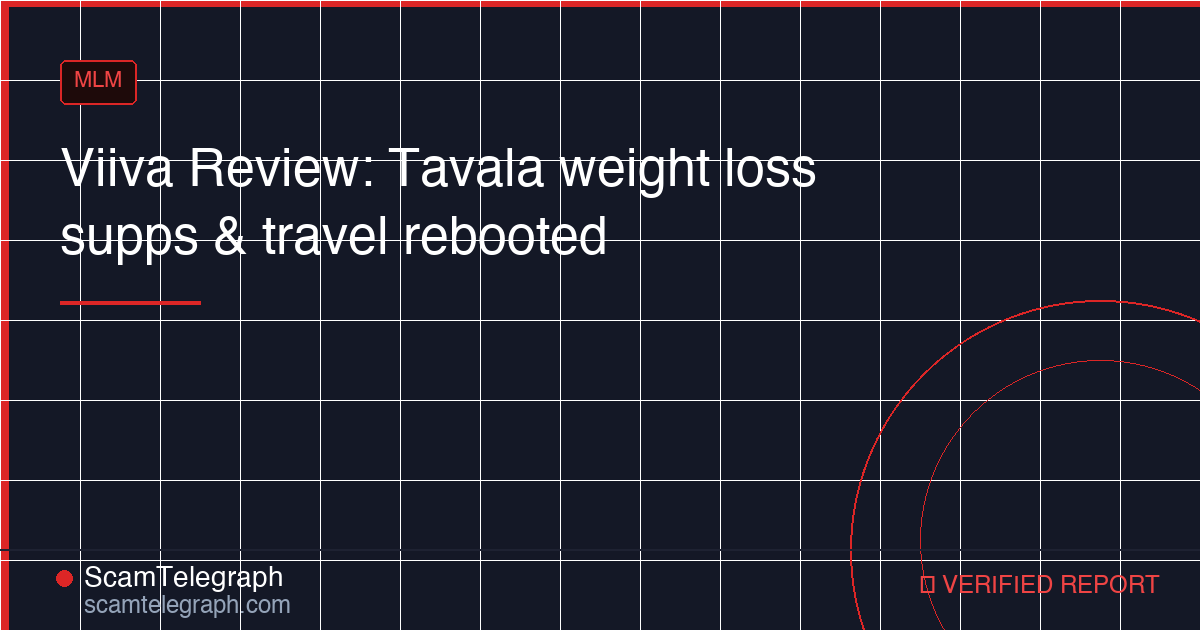 Viiva Review: Tavala weight loss supps & travel rebooted