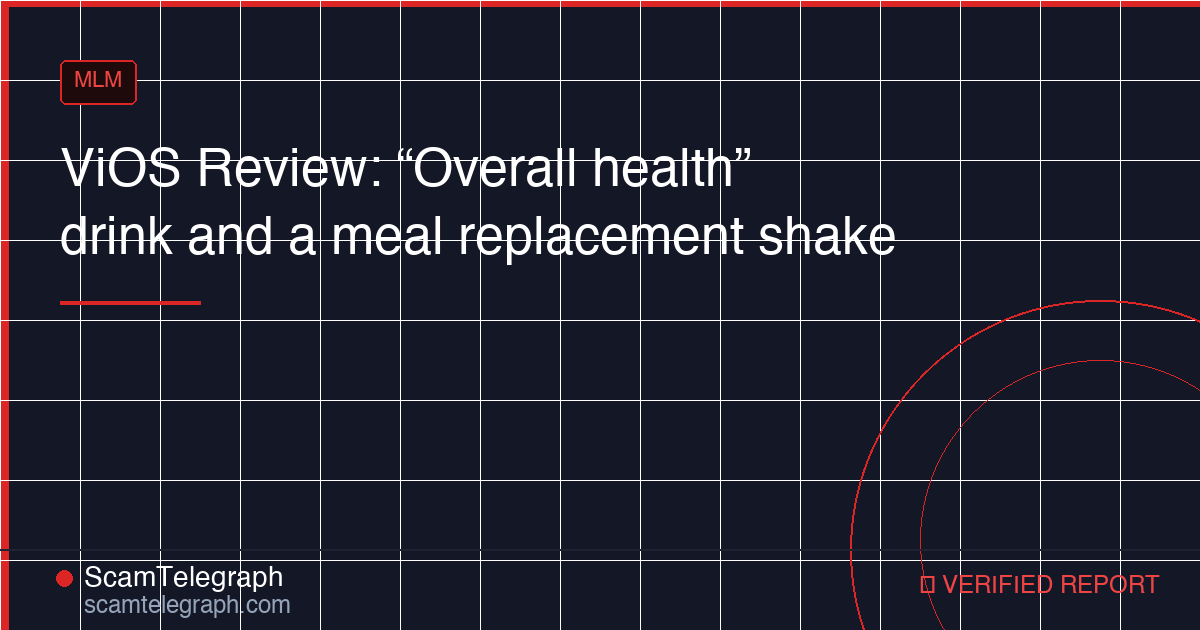 ViOS Review: “Overall health” drink and a meal replacement shake