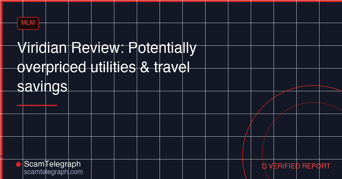 Viridian Review: Potentially overpriced utilities & travel savings