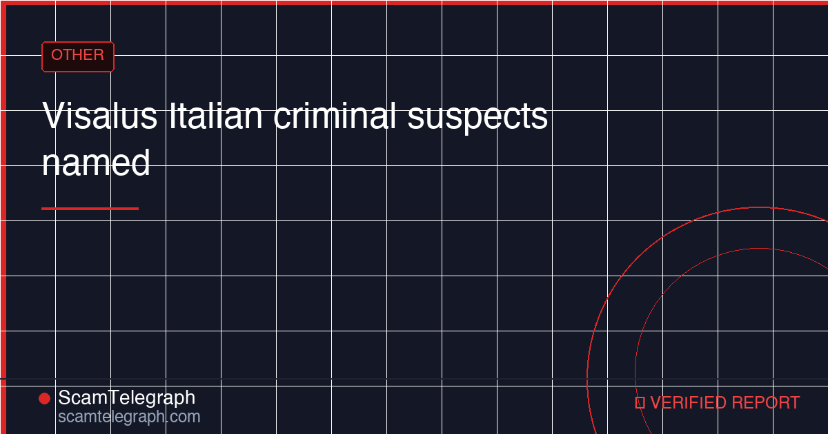 Visalus Italian criminal suspects named