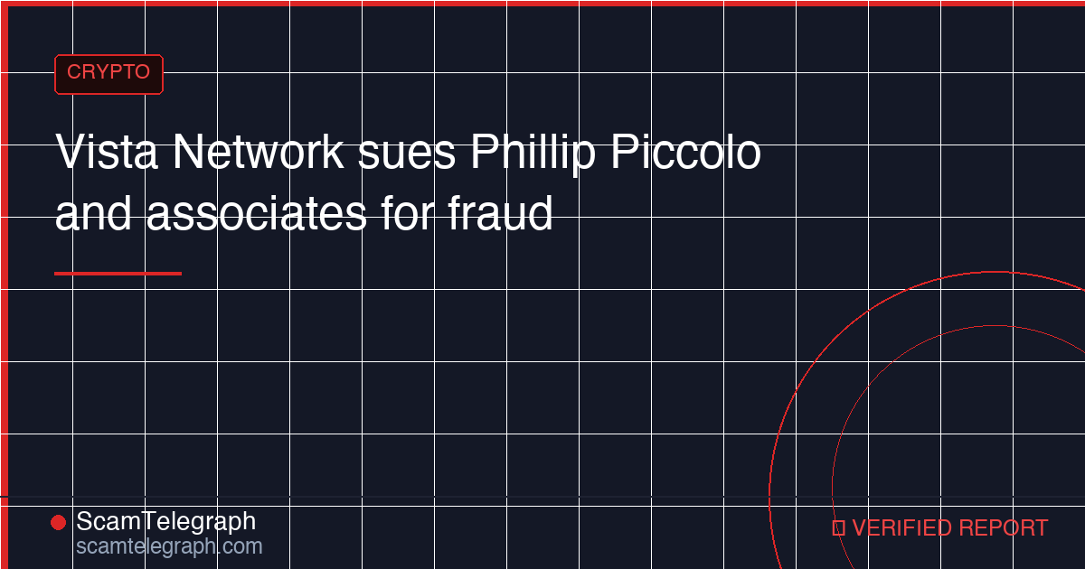 Vista Network sues Phillip Piccolo and associates for fraud