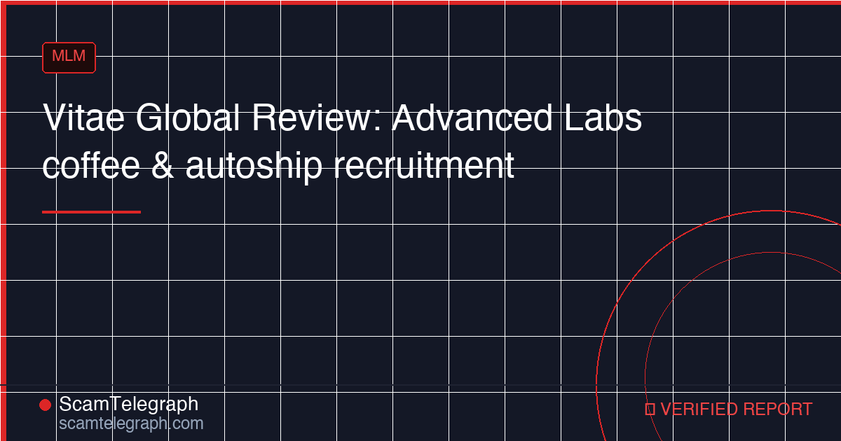 Vitae Global Review: Advanced Labs coffee & autoship recruitment
