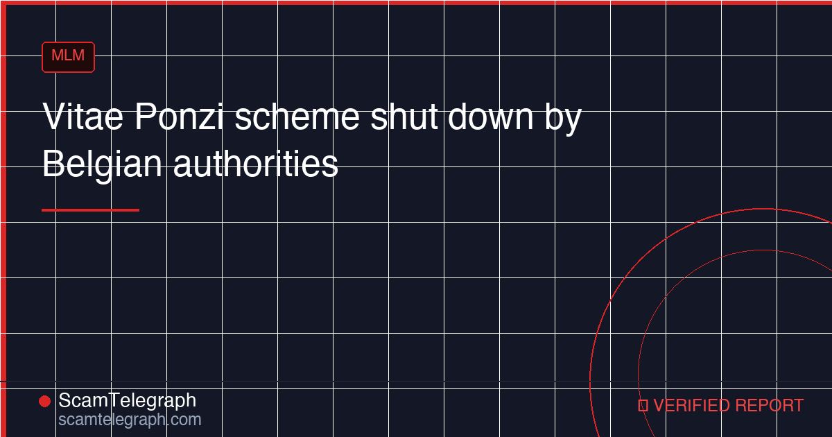 Vitae Ponzi scheme shut down by Belgian authorities