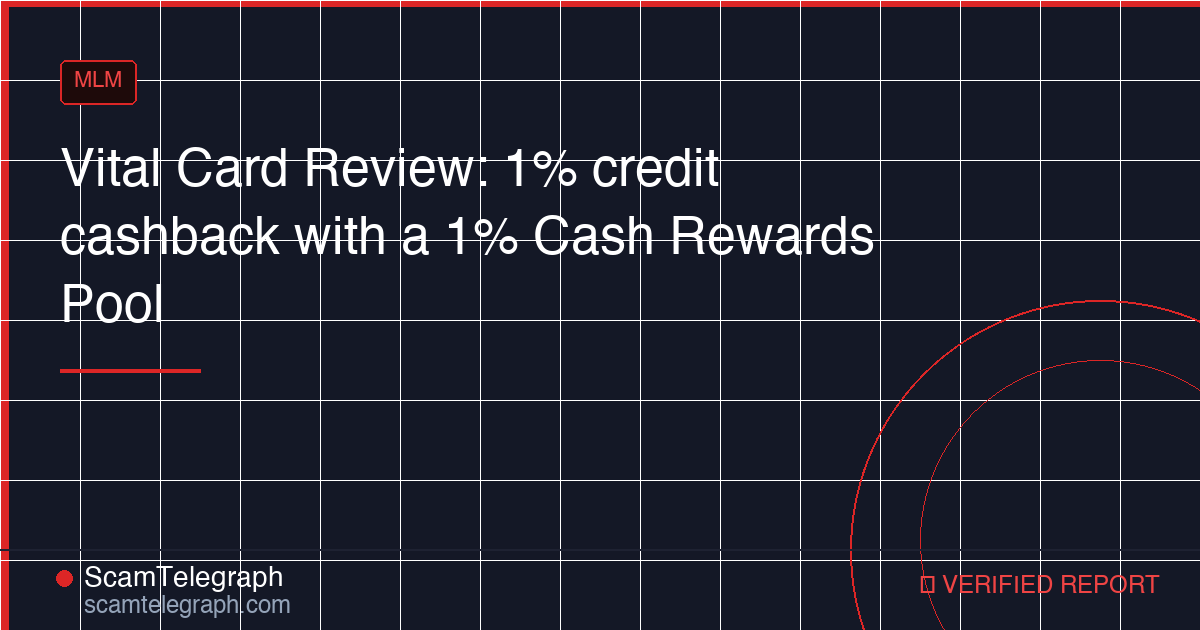 Vital Card Review: 1% credit cashback with a 1% Cash Rewards Pool