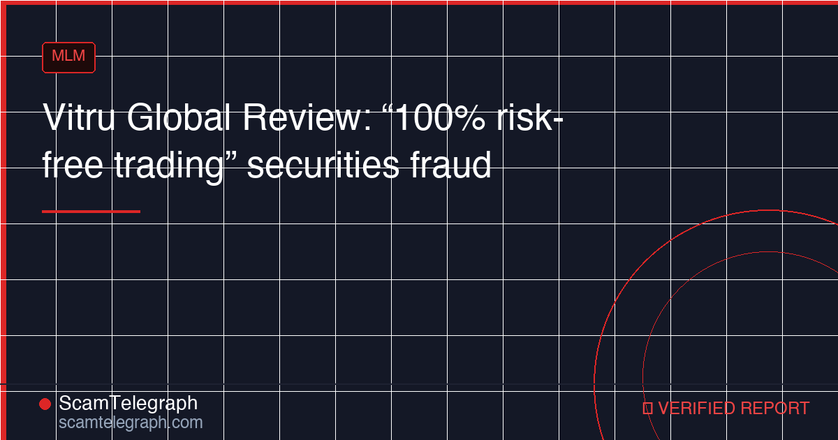 Vitru Global Review: “100% risk-free trading” securities fraud