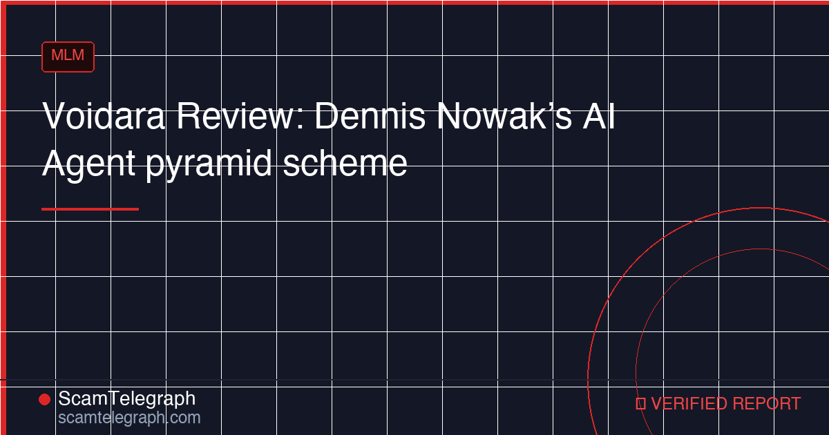 Voidara Review: Dennis Nowak’s AI Agent pyramid scheme
