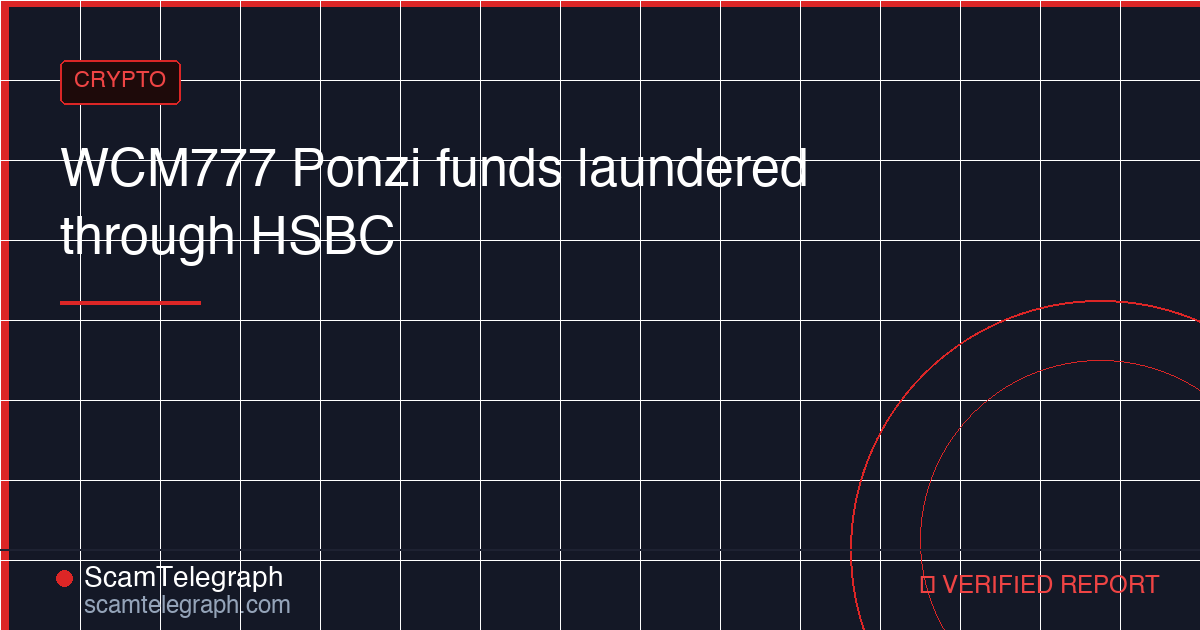 WCM777 Ponzi funds laundered through HSBC