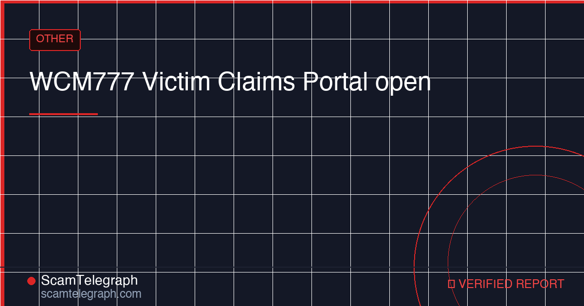 WCM777 Victim Claims Portal open