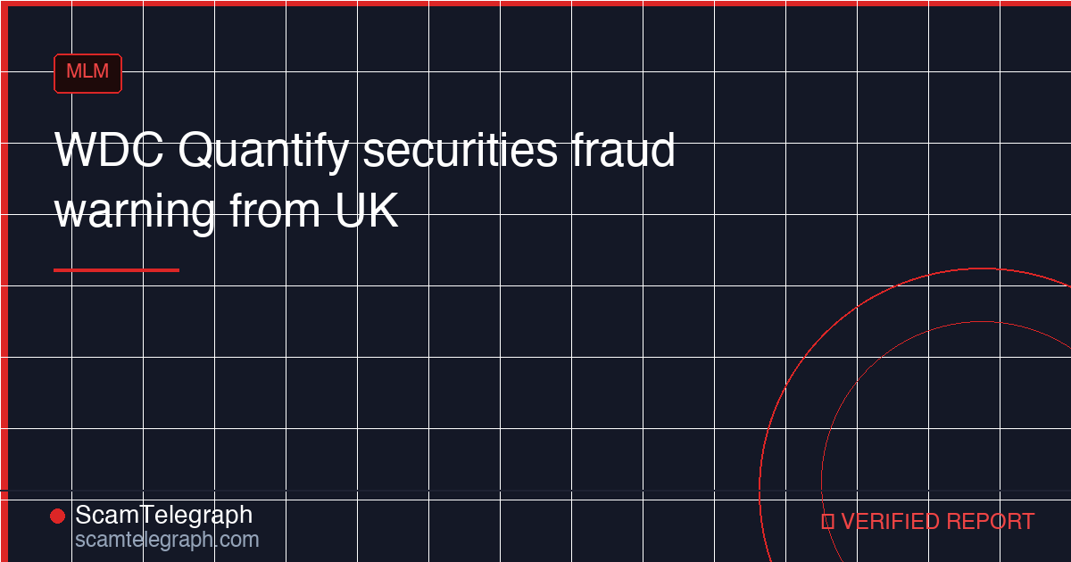 WDC Quantify securities fraud warning from UK