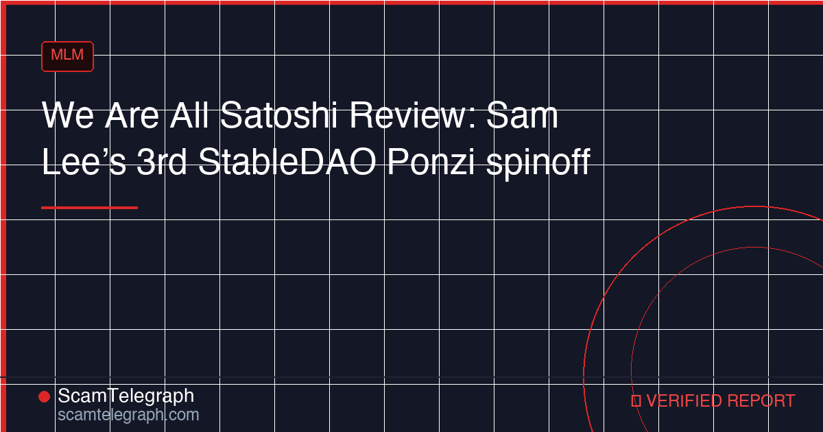We Are All Satoshi Review: Sam Lee’s 3rd StableDAO Ponzi spinoff