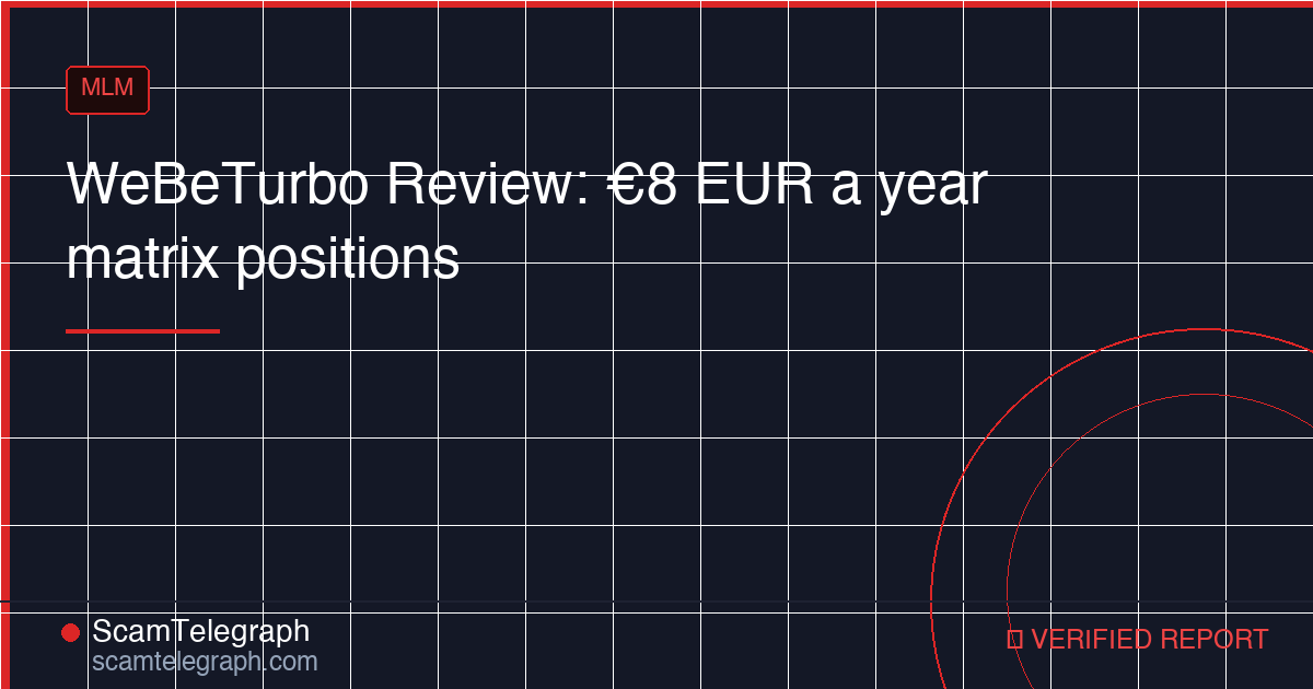 WeBeTurbo Review: €8 EUR a year matrix positions