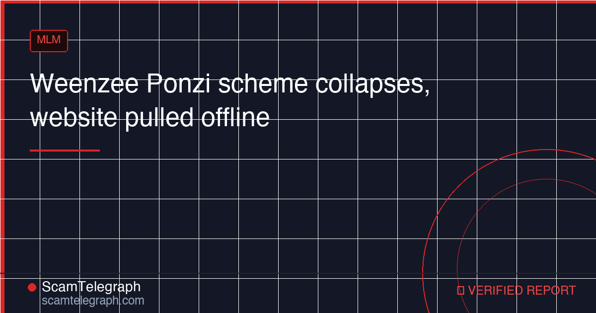 Weenzee Ponzi scheme collapses, website pulled offline