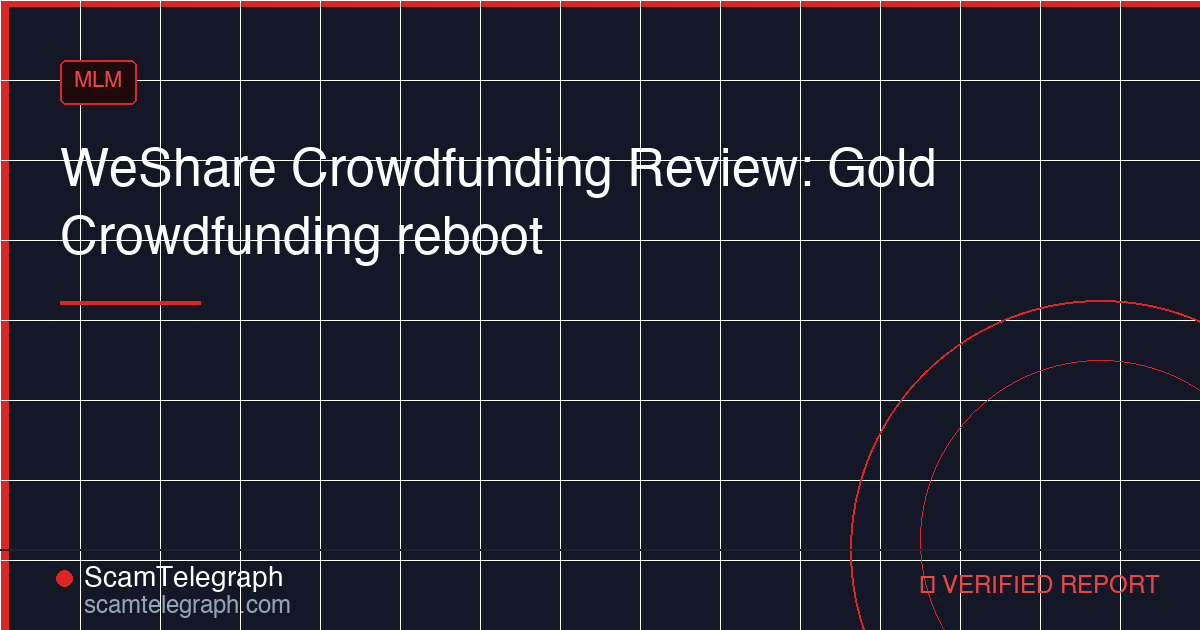 WeShare Crowdfunding Review: Gold Crowdfunding reboot