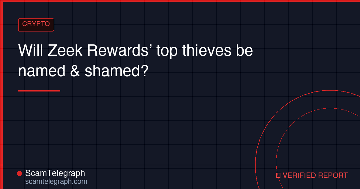 Will Zeek Rewards’ top thieves be named & shamed?
