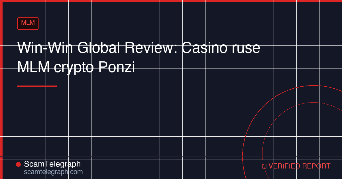 Win-Win Global Review: Casino ruse MLM crypto Ponzi