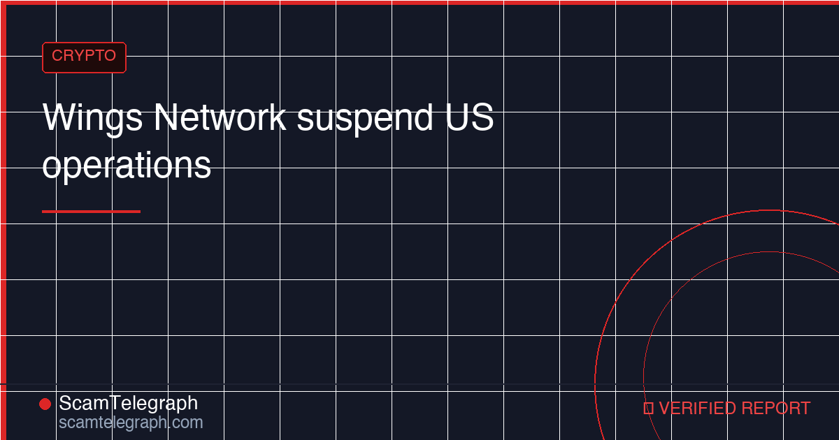 Wings Network suspend US operations