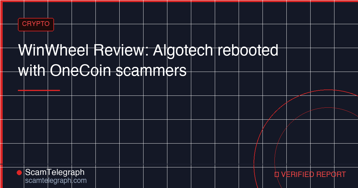 WinWheel Review: Algotech rebooted with OneCoin scammers