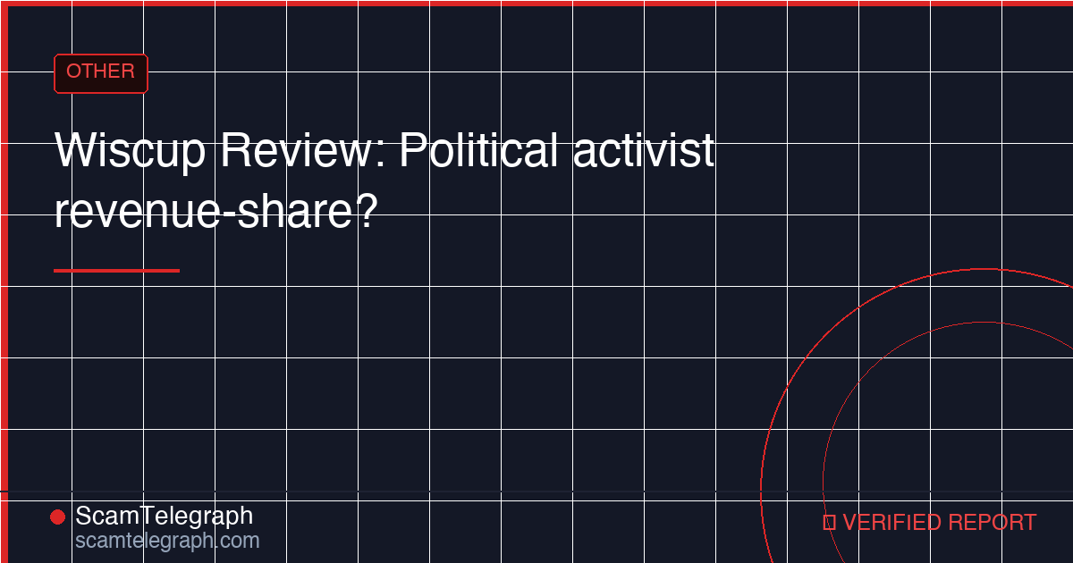 Wiscup Review: Political activist revenue-share?