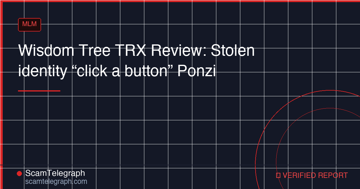 Wisdom Tree TRX Review: Stolen identity “click a button” Ponzi