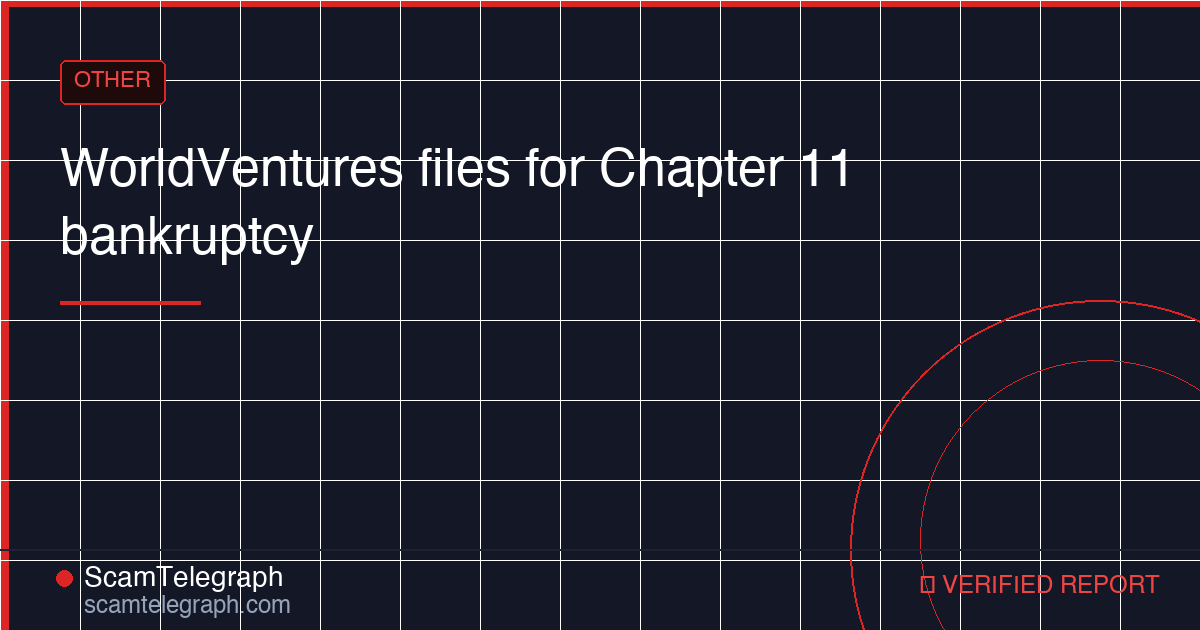 WorldVentures files for Chapter 11 bankruptcy