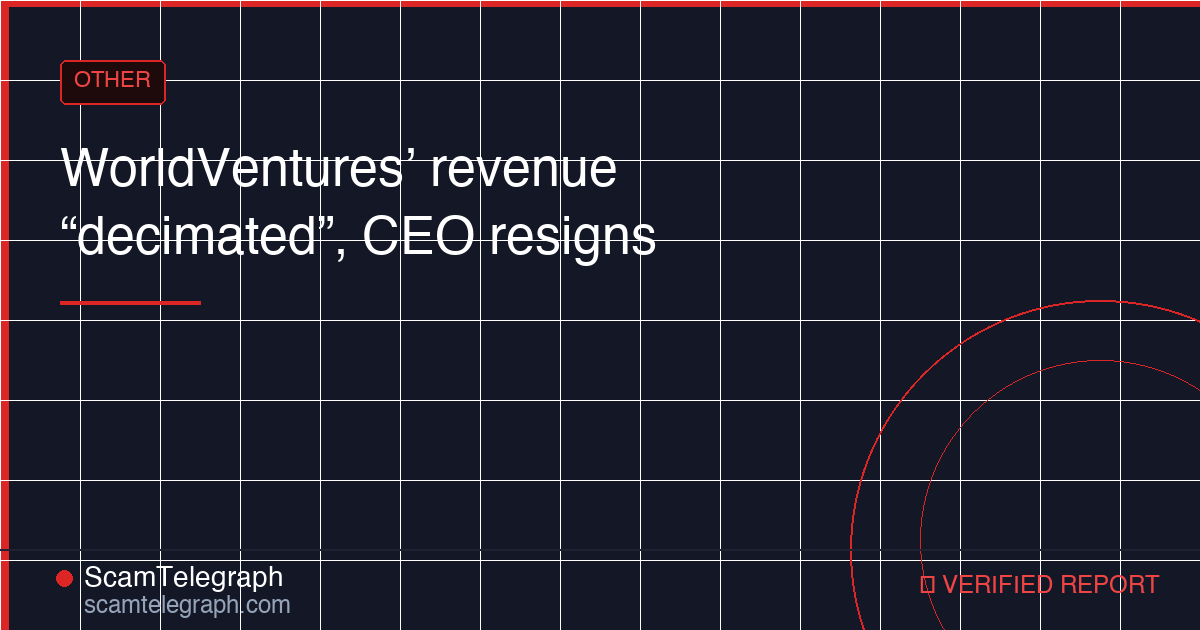 WorldVentures’ revenue “decimated”, CEO resigns