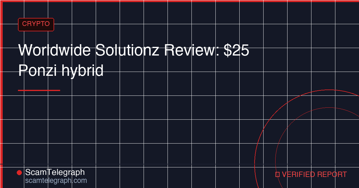 Worldwide Solutionz Review: $25 Ponzi hybrid