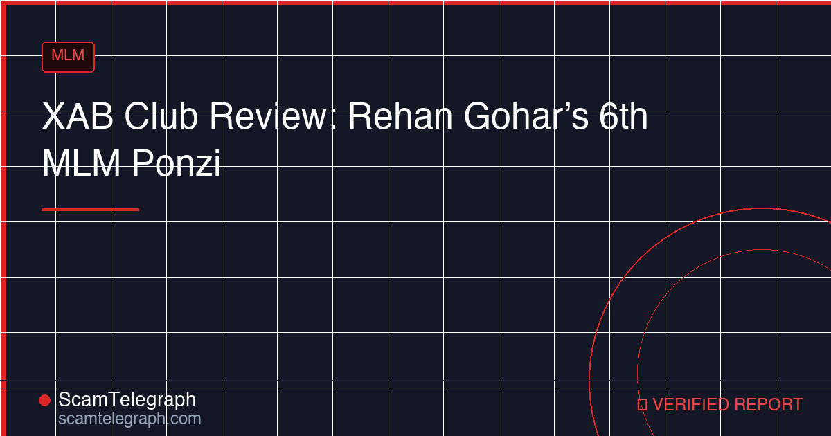 XAB Club Review: Rehan Gohar’s 6th MLM Ponzi