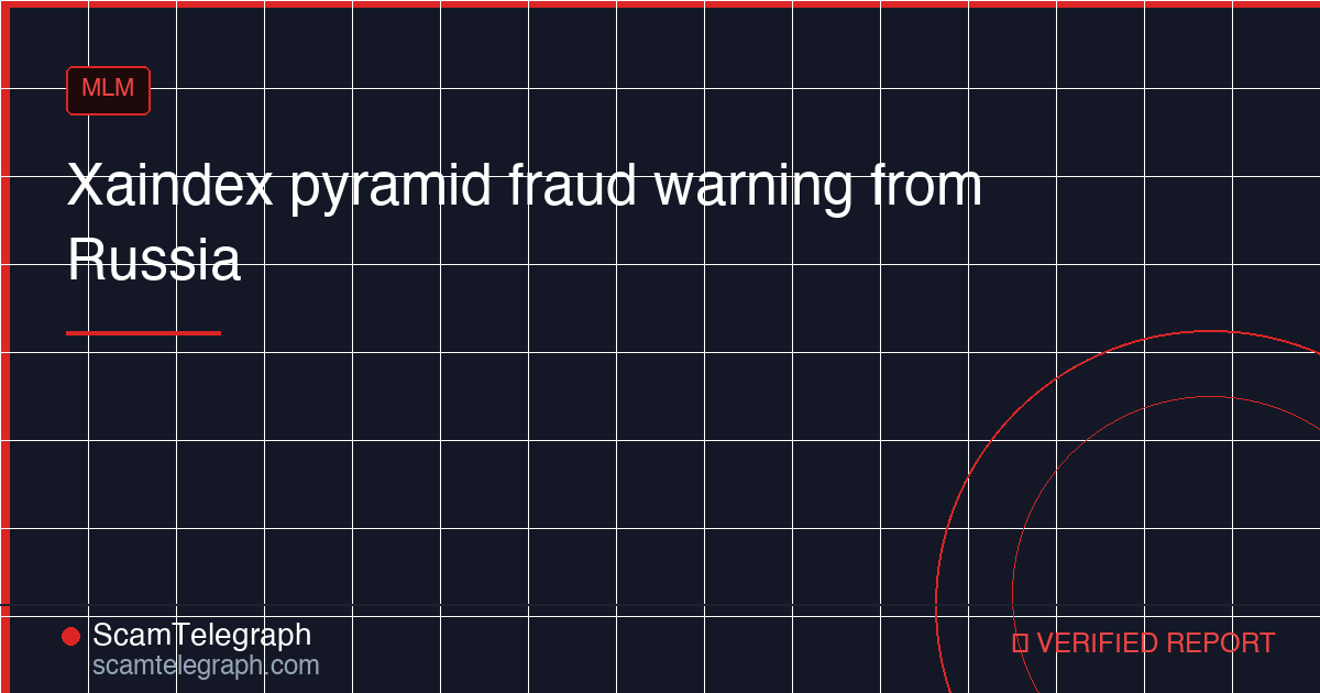 Xaindex pyramid fraud warning from Russia