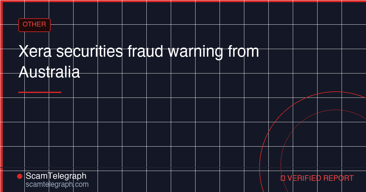 Xera securities fraud warning from Australia
