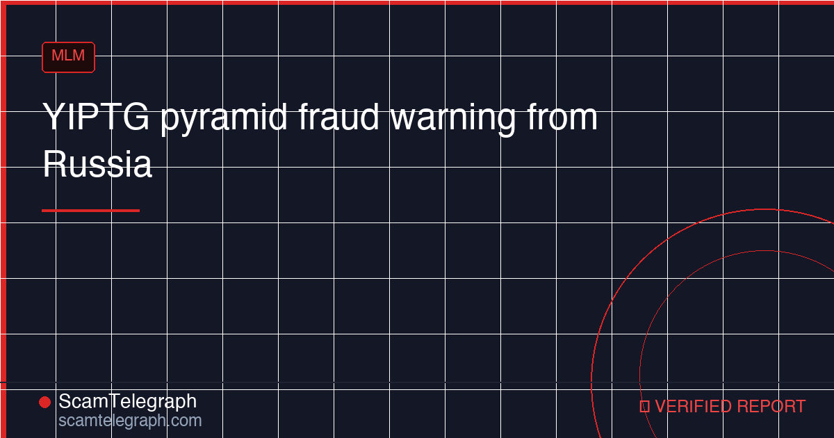 YIPTG pyramid fraud warning from Russia