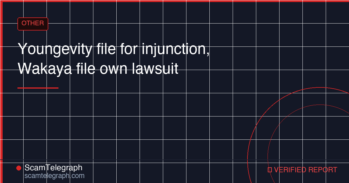 Youngevity file for injunction, Wakaya file own lawsuit