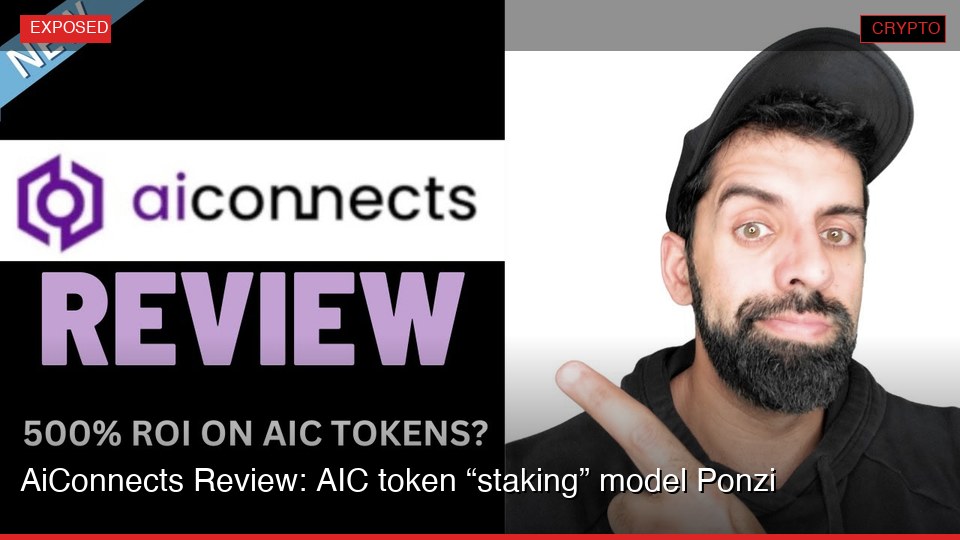 AiConnects Review: AIC token “staking” model Ponzi